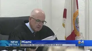 Hearing Held In Antonio Brown's Civil Case