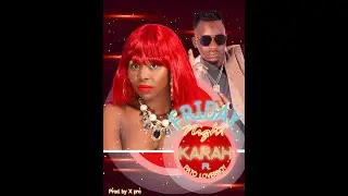 Karah Gloria ft. Pato Loverboy - Friday Night(Official Audio)