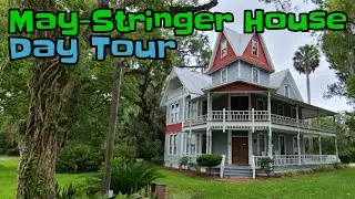 (May-Stringer House) **Day Tour**
