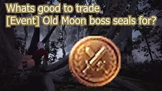 [Event] Old Moon boss seals trade-in guide - Black Desert Online