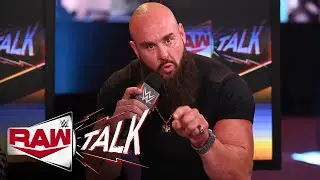 Braun Strowman plans to beat Shane McMahon for millions around the world: Raw Talk, Apr. 5, 2021