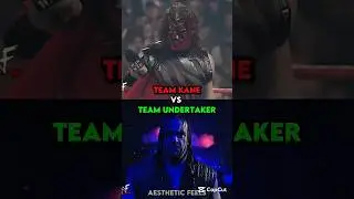 Team Kane Vs Team Undertaker 🤯🔥 #wwe #wwewrestler #kane #undertaker #shorts