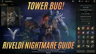 Riveldi Nightmare Guide (TOWER BUG) - Legend of Ymir