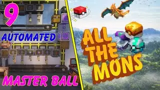 Finally Automated Master Ball in All The Mons EP 9 @ThePrincePro105k 