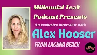 Interview with Alex Hooser from Laguna Beach
