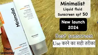 Minimalist light fluid Sunscreen | Minimalist Light Fluid SPF 50 PA++++ Sunscreen Review  || best