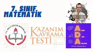 7. SINIF MATEMATİK - Kazanım Kavrama Testi 8 - Problemler - Nevzat Hoca