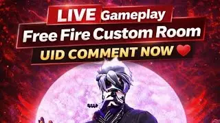 🔥 Free Fire LIVE | Custom Room Match | UID Comment Now ❤️🔴 LIVE Gameplay |