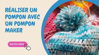 Tuto comment r&eacute;aliser un pompon avec un pompon maker ( appareil &agrave; pompon)