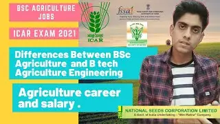 #icarApplicationForm2021 | B tech Agriculture vs BSc Agriculture  | BSc Agriculture jobs |