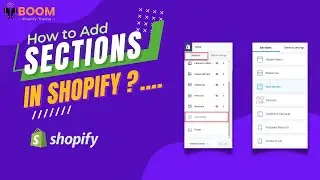 How to Add Sections to Shopify Store | Shopify Theme Tutorial | Do it Yourself