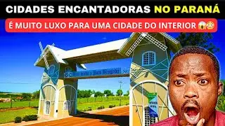 Africano Reage AS 10 CIDADES MARAVILHOSAS DO INTERIOR DO PARANÁ #brasil #paraná 