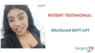 Brazilian Buttock Lift in Turkey - Surgery TR