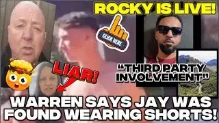 OMG!! | WARREN SAYS JAY WAS FOUND WEARING SHORTS AND DISPUTES EVIDENCE!! | HC = LIAR??? & TPI!