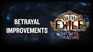 Secrets of the Atlas: Betrayal Improvements
