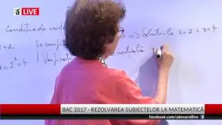 BACALAUREAT 2017 Rezolvarea subiectelor la Matematică