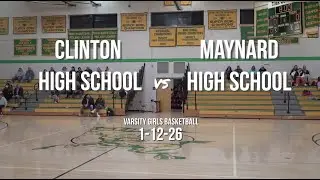 CHS Girls Varsity Basketball VS Maynard 1.12.26