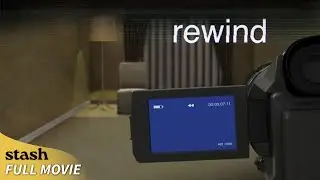 Rewind | Sci-Fi/Found Footage | Full Movie | Supernatural Found Footage Movie