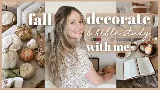 DECORATE WITH ME FOR AUTUMN + FALL-THEMED BIBLE STUDY