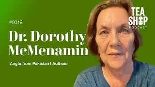 #19 Tea Shop with Dorothy McMenamin: Anglo Pakistani | Authour #angloindianpodcast