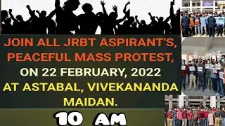 JRBT ASPIRANTS PEACEFUL PROTEST ON 22 FEB AT ASTABAL