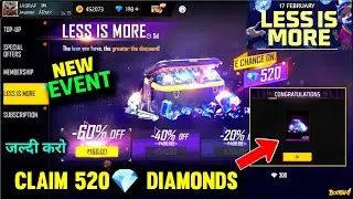 Claim 520💎 Diamonds in Free Fire | Less is More Event Free Fire | Free Fire Less is More Event