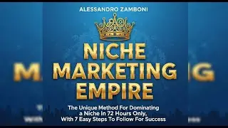 Niche Marketing Empire Review 🛑 The Hidden Method Top Marketers Use to Dominate Entire Niches ‼️