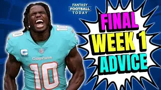 FINAL Week 1 Start/Sit Cheat Sheet! LIVE Q&A + Actives/Inactives News | 2025 Fantasy Football Advice