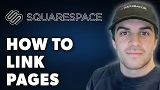 How to Link Pages on Squarespace (Full 2024 Guide)