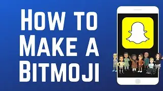 Инструкция по Bitmoji: Как создать свой собственный и использовать его в Snapchat (полная инструк...