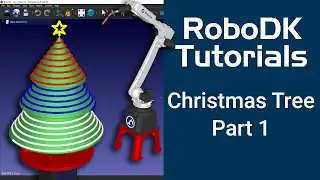 RoboDK Tutorial - Christmas Tree - Part 1 - Importing Spiral Path from CAD software