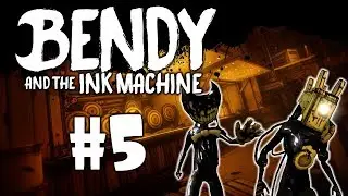 BORIS! Bendy And The Ink Machine Chapter 4(Colossal Wonders)