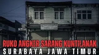 TRAUMA PADAHAL MAU BUKA USAHA !! RUKO SARANG KUNTILANAK PALING ANGKER DI SURABAYA JAWA TIMUR