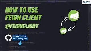 Feign Client Example - Part 1 | Spring Boot