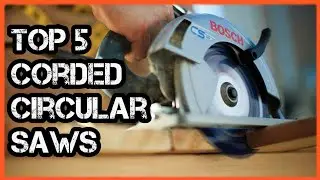 Top 5 Best Corded Circular Saws 🏆 Top 5 Items Tested & Reviewed✅