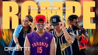 ROMPE - El Ap&oacute;stol, Tyan, Condeamir & Saskyasis (Video Oficial)