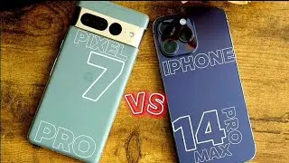 iPhone 14 Pro Max vs Pixel 7 Pro:The Better Flagship?