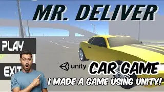 I made a game In Unity! | How To Play My Car Game? | I AM BACK! | YahiTech English