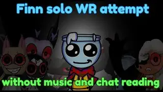 Trying to beat the Solo Finn WR cuz i'm bored day 4| Dandys World