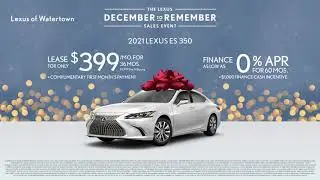 2021 LEXUS ES 350 $399/MONTH |  DECEMBER TO REMEMBER SALES EVENT
