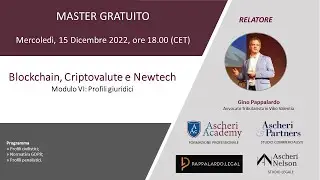 Master &ldquo;Blockchain, Criptovalute e Newtech&rdquo; - Modulo VI: 