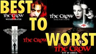 The Crow - RANKED