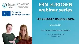 ERN eUROGEN Webinar 128: ERN eUROGEN Registry Update
