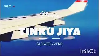 || TINKU JITYA (SLOWED+REVERB) || PIXEL PIRATE || #song #slowedandreverb 