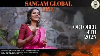 Promo! Sangam Global Live October 2025 #sangamglobal #tamilculture