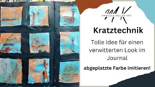 Kratztechnik 💗 abgeplatzte Farbe imitieren f&uuml;r einen grunge Look im Journal