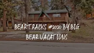 Bear Tracks #2020 by Big Bear Vacations Review - Big Bear Lake , United States of America