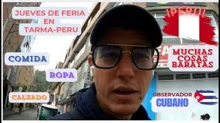 RECORRIDO JUEVES DE FERIA EN TARMA PERU