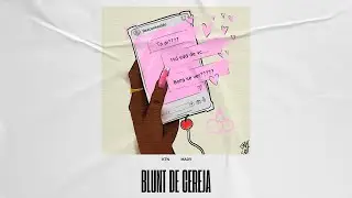 8. Blunt de Cereja - KTN, Madv