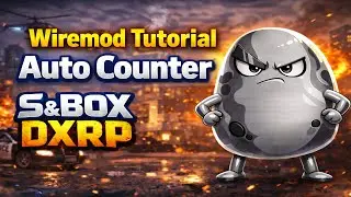 DXRP (S&box) | How to setup a Auto Counter (WIREMMOD)